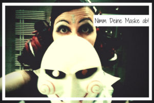 Meine Maske und ich